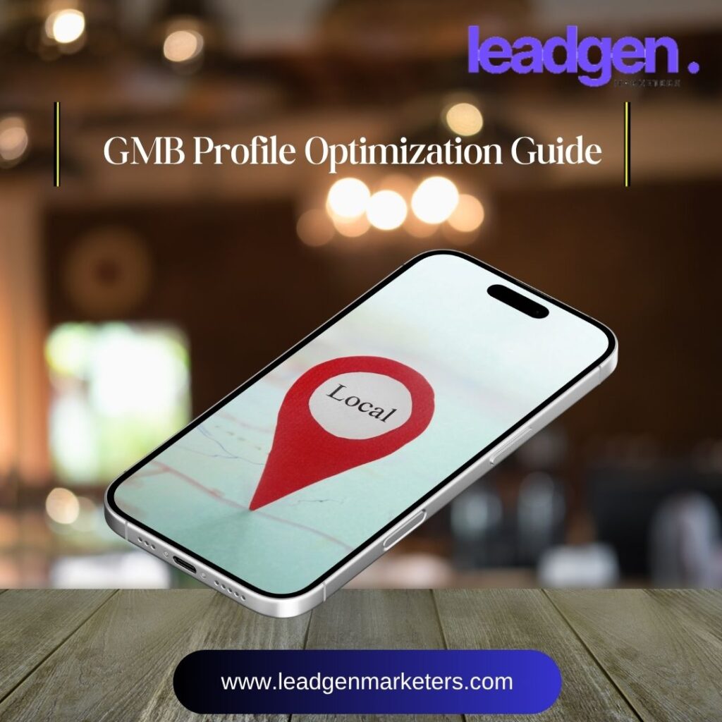 GMB profile optimization guide for local businesses